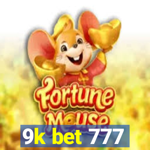 9k bet 777